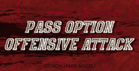 Thumbnail for Pass Option Offensive Attack