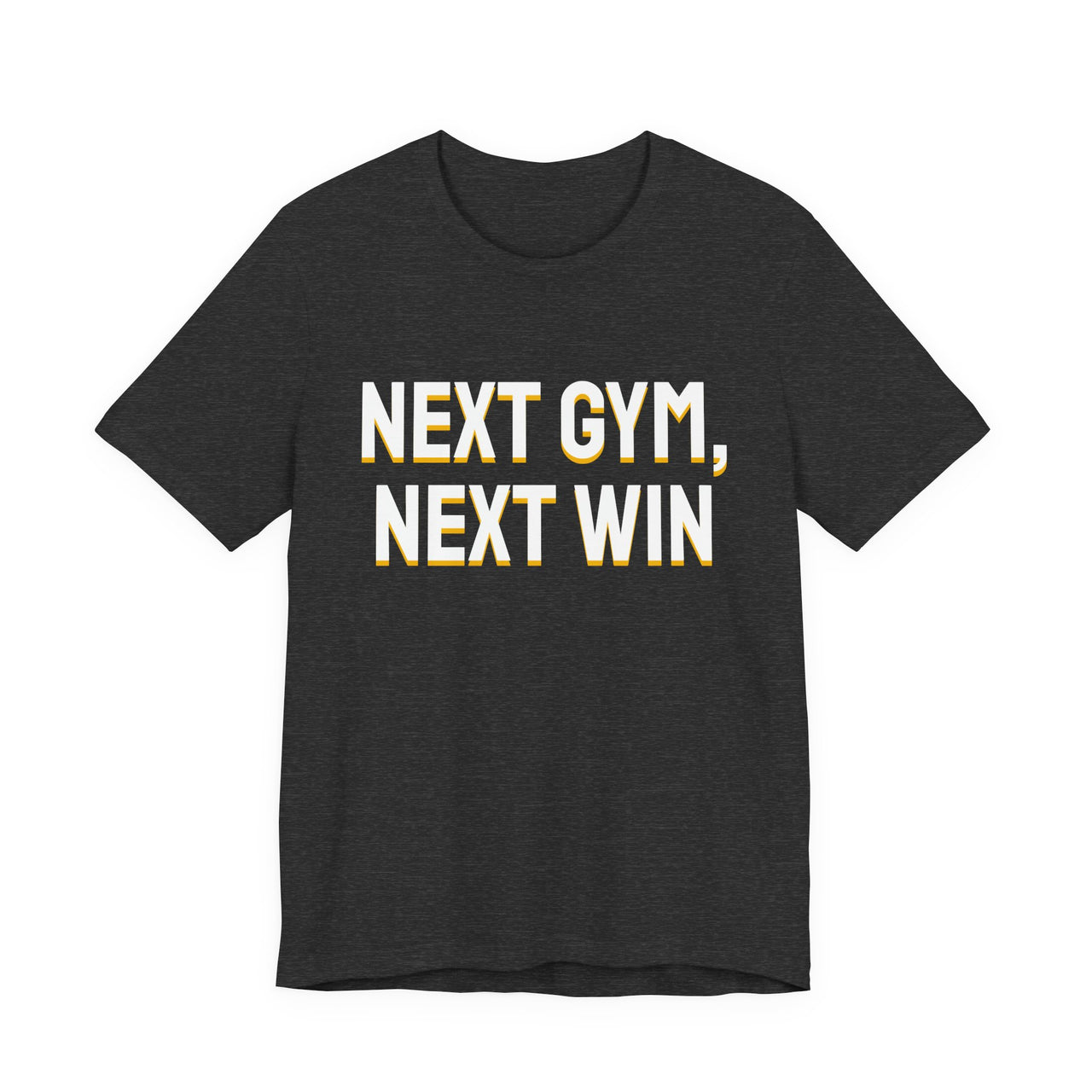 Next Gym, Next Win — Basketball T-Shirt