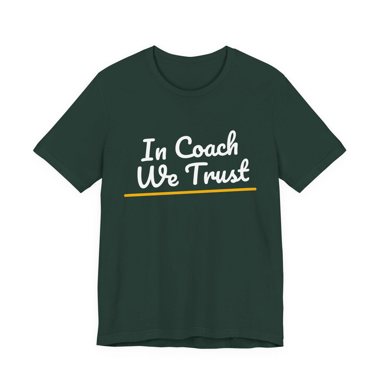 In Coach We Trust — Football T-Shirt