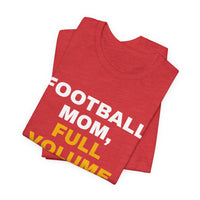 Thumbnail for Football Mom, Full Volume — Football T-Shirt