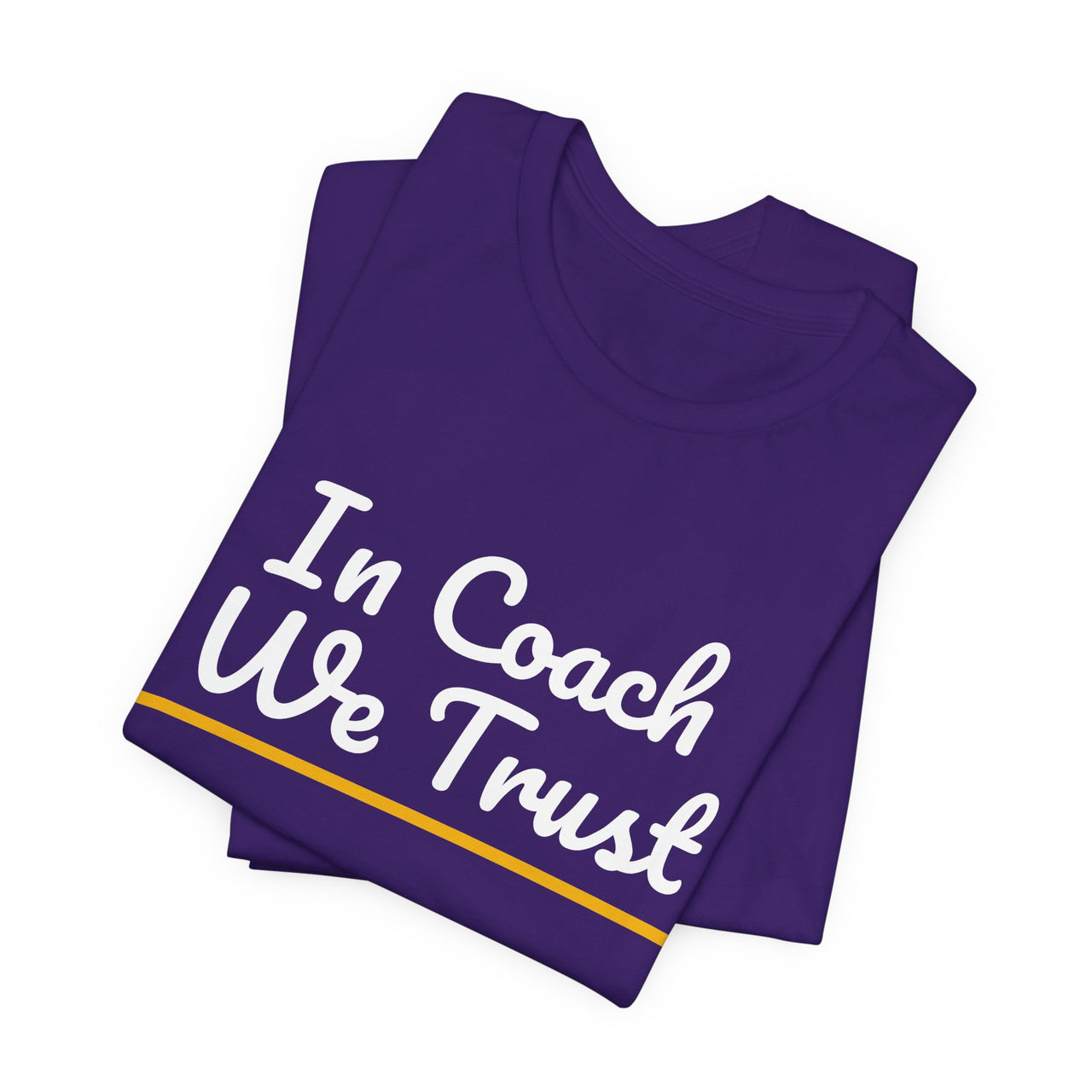 In Coach We Trust — Football T-Shirt