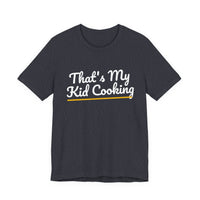 Thumbnail for That's My Kid Cooking — Basketball T-Shirt