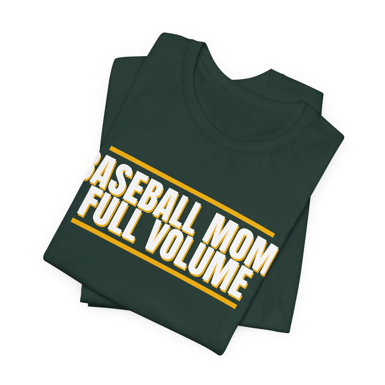 Baseball Mom, Full Volume — Baseball T-Shirt