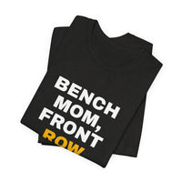 Thumbnail for Bench Mom, Front Row Mouth — Basketball T-Shirt