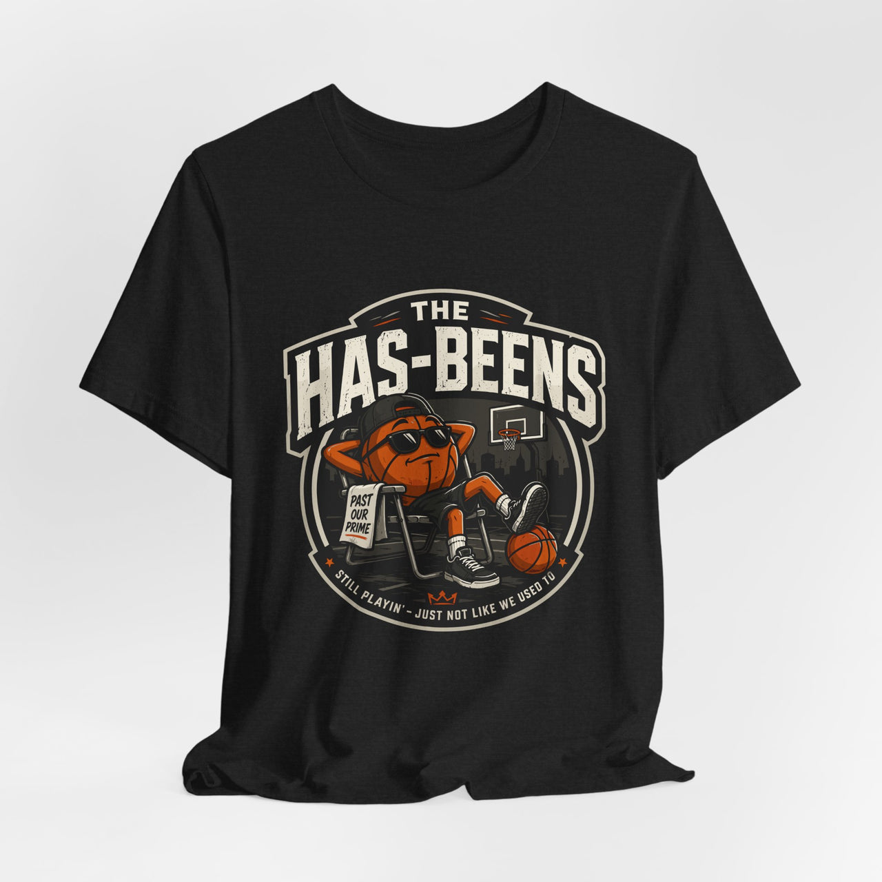 The Has-Beens — Basketball T-Shirt