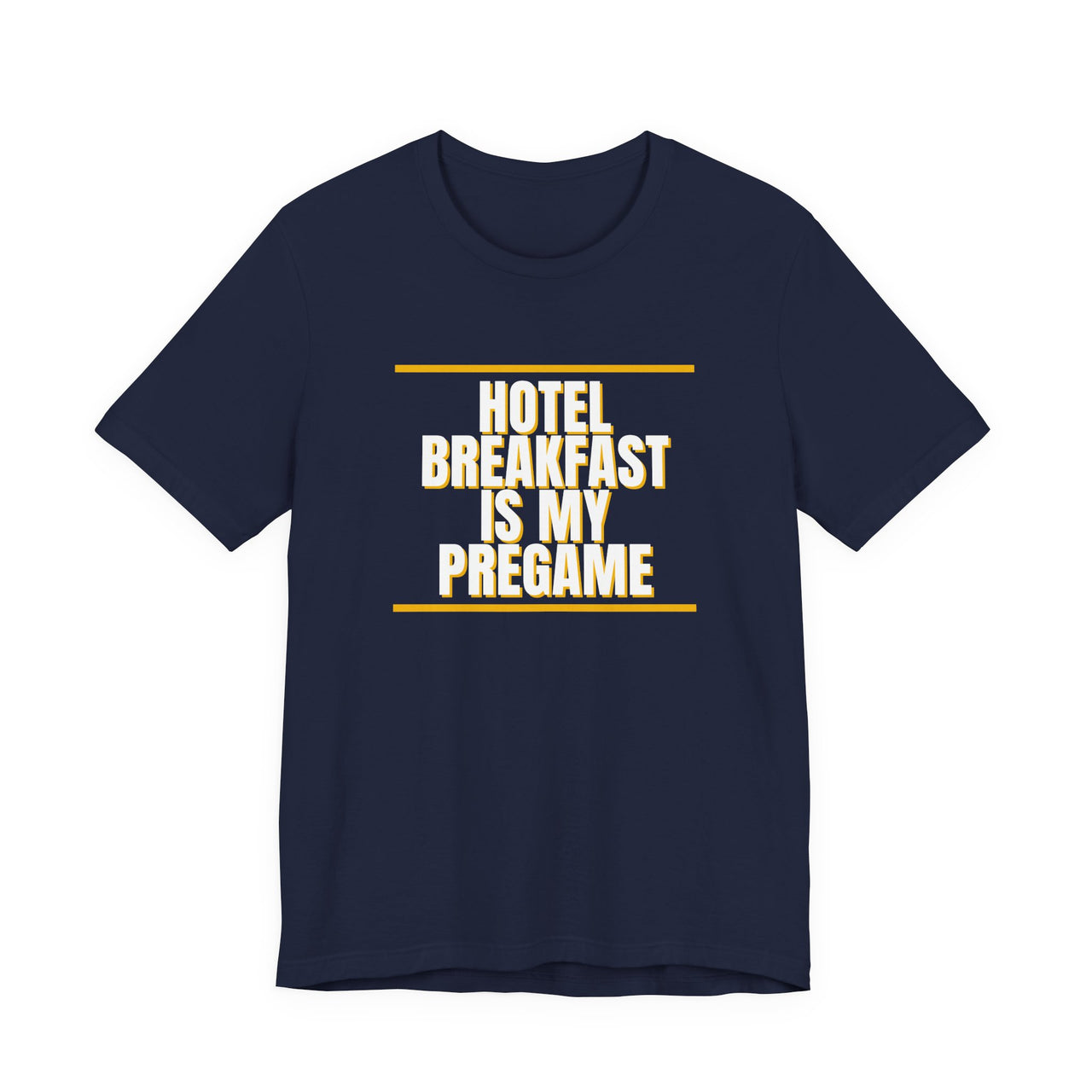 Hotel Breakfast Is My Pregame — Basketball T-Shirt