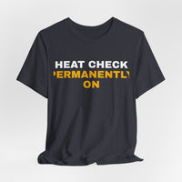 Thumbnail for Heat Check Permanently On — Basketball T-Shirt