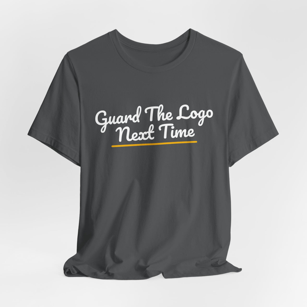 Guard The Logo Next Time — Basketball T-Shirt