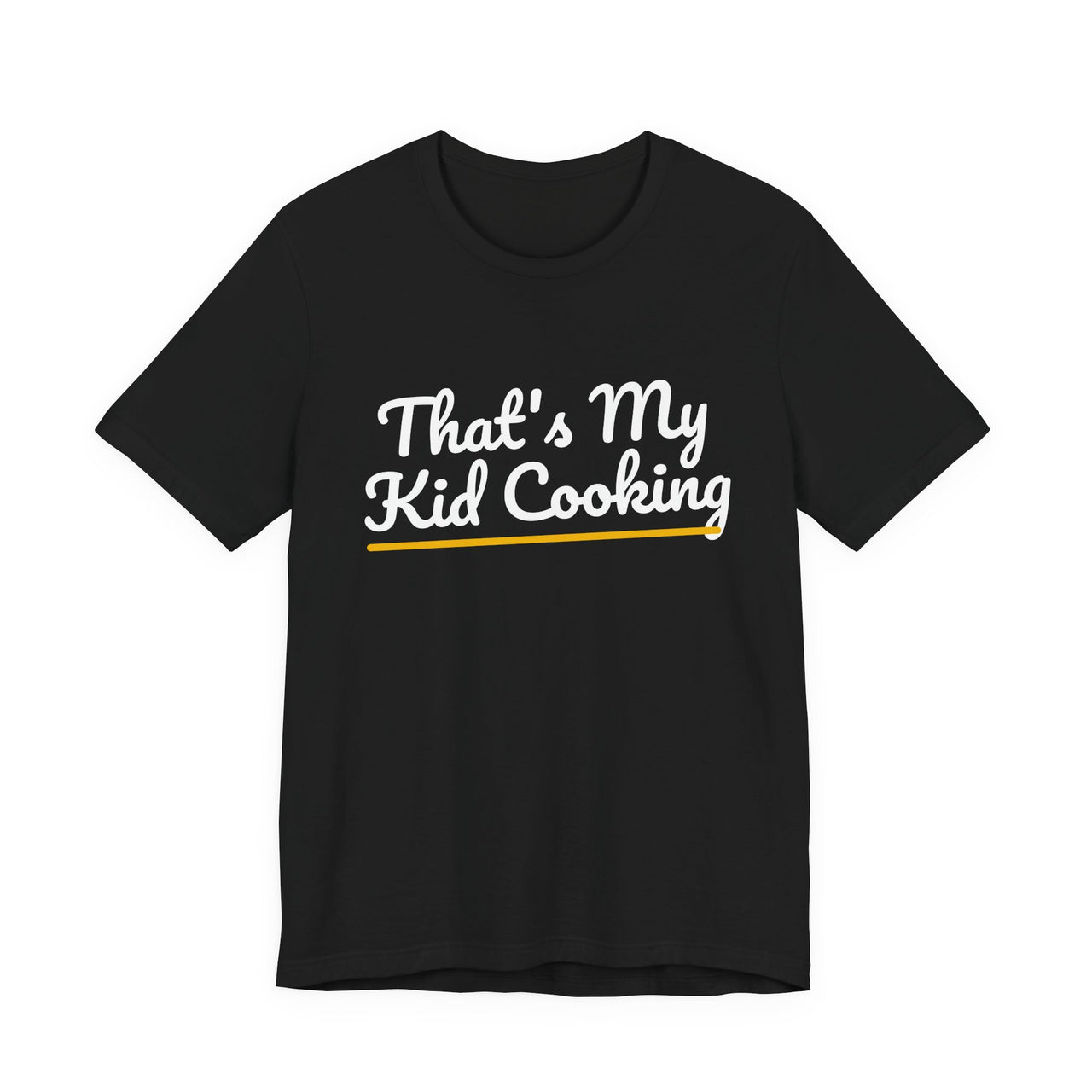 That's My Kid Cooking — Basketball T-Shirt