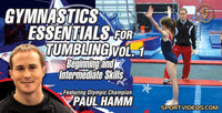 Thumbnail for Gymnastics Essentials for Tumbling, Volume 1 (Beginning and Intermediate Skills) featuring Paul Hamm