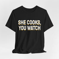 Thumbnail for She Cooks, You Watch — Basketball T-Shirt