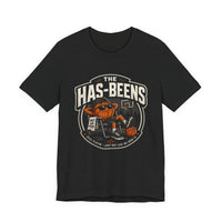 Thumbnail for The Has-Beens — Basketball T-Shirt