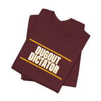 Thumbnail for Dugout Dictator — Baseball T-Shirt