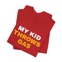 Thumbnail for My Kid Throws Gas — Baseball T-Shirt