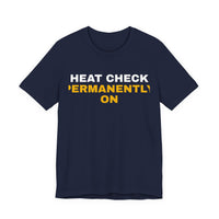 Thumbnail for Heat Check Permanently On — Basketball T-Shirt