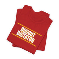 Thumbnail for Dugout Dictator — Baseball T-Shirt