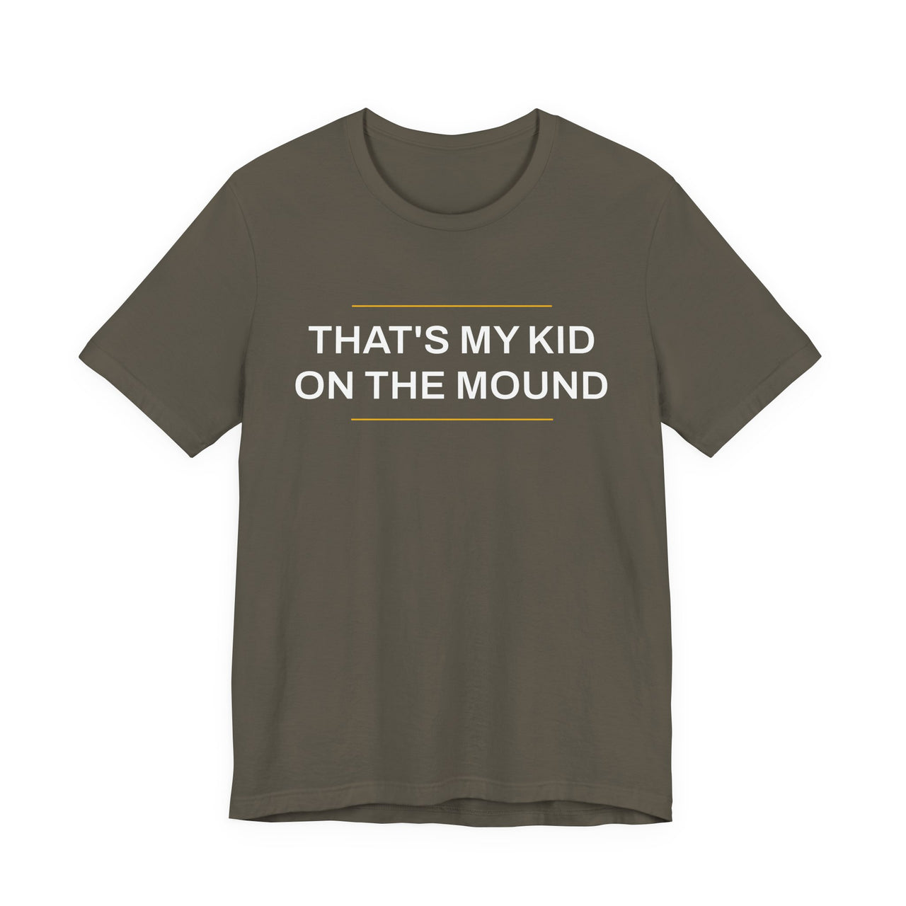 That's My Kid On The Mound — Baseball T-Shirt