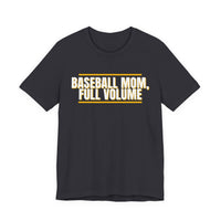 Thumbnail for Baseball Mom, Full Volume — Baseball T-Shirt