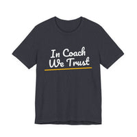 Thumbnail for In Coach We Trust — Football T-Shirt