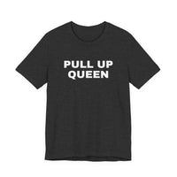 Thumbnail for Pull Up Queen — Basketball T-Shirt