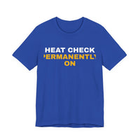 Thumbnail for Heat Check Permanently On — Basketball T-Shirt
