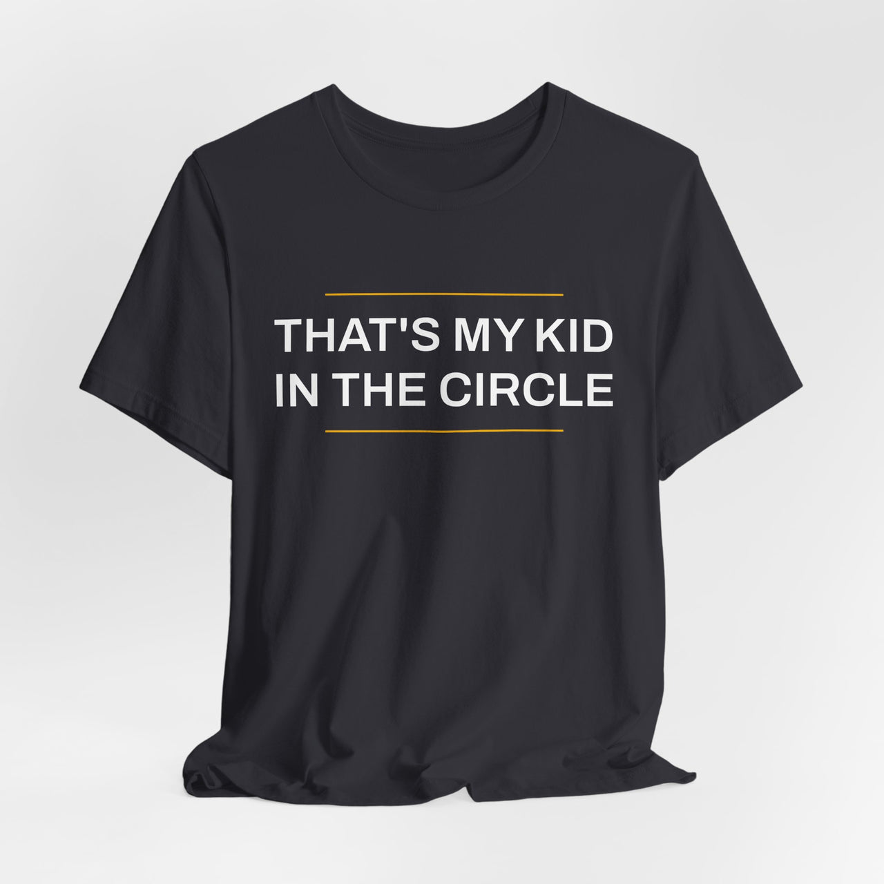 That's My Kid In The Circle — Softball T-Shirt