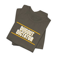 Thumbnail for Dugout Dictator — Baseball T-Shirt