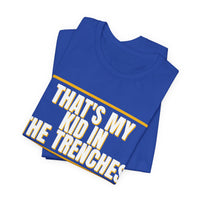 Thumbnail for That's My Kid In The Trenches — Football T-Shirt