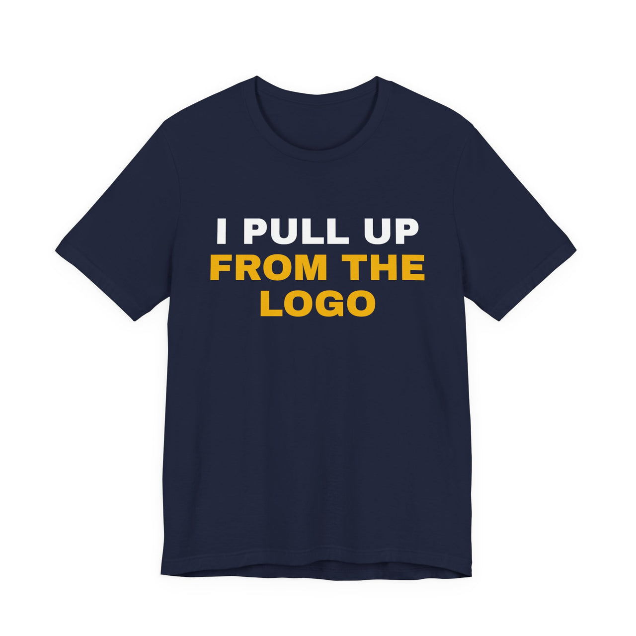 I Pull Up From The Logo — Basketball T-Shirt