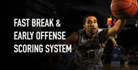 Thumbnail for Fast Break & Early Offense Scoring System