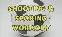 Thumbnail for Shooting & Scoring Workout