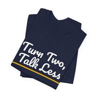 Thumbnail for Turn Two, Talk Less — Baseball T-Shirt