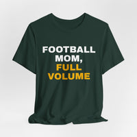 Thumbnail for Football Mom, Full Volume — Football T-Shirt