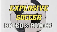 Thumbnail for Explosive Soccer Speed & Power