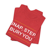 Thumbnail for Snap, Step, Bury You — Football T-Shirt