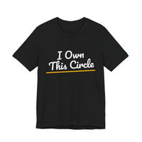 Thumbnail for I Own This Circle — Softball T-Shirt
