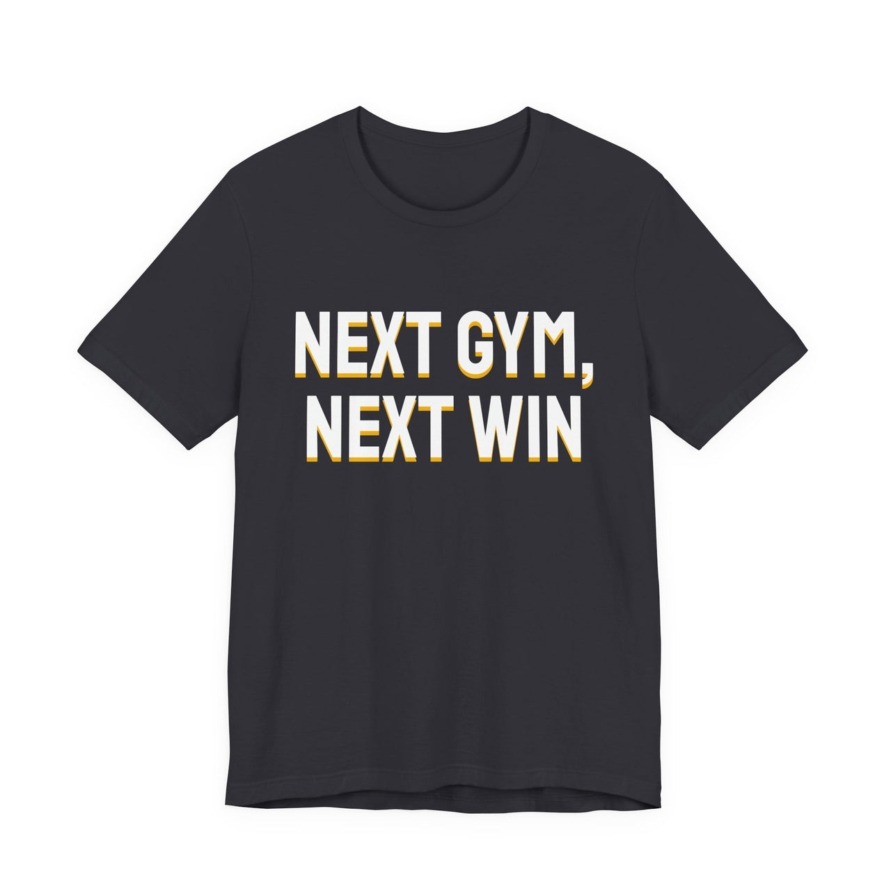 Next Gym, Next Win — Basketball T-Shirt