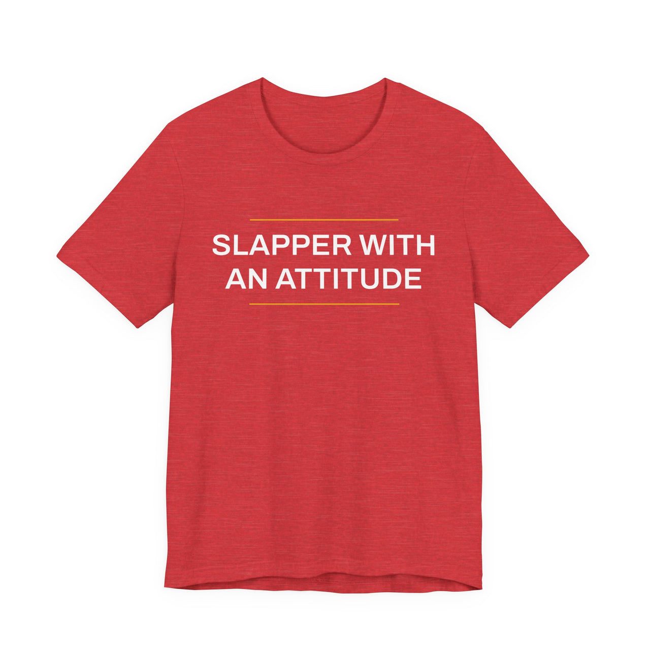 Slapper With An Attitude — Softball T-Shirt