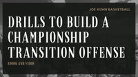 Thumbnail for Drills to Build a Championship Transition Offense - (Video Course and Drill eBook)