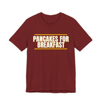Thumbnail for Pancakes For Breakfast — Football T-Shirt