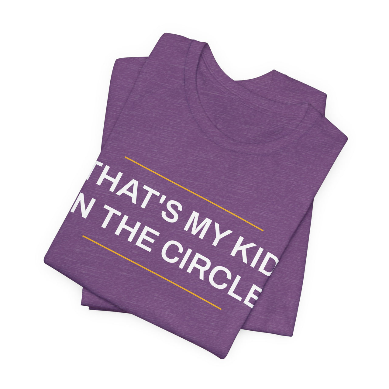 That's My Kid In The Circle — Softball T-Shirt