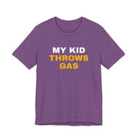 Thumbnail for My Kid Throws Gas — Baseball T-Shirt
