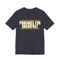 Thumbnail for Pancakes For Breakfast — Football T-Shirt