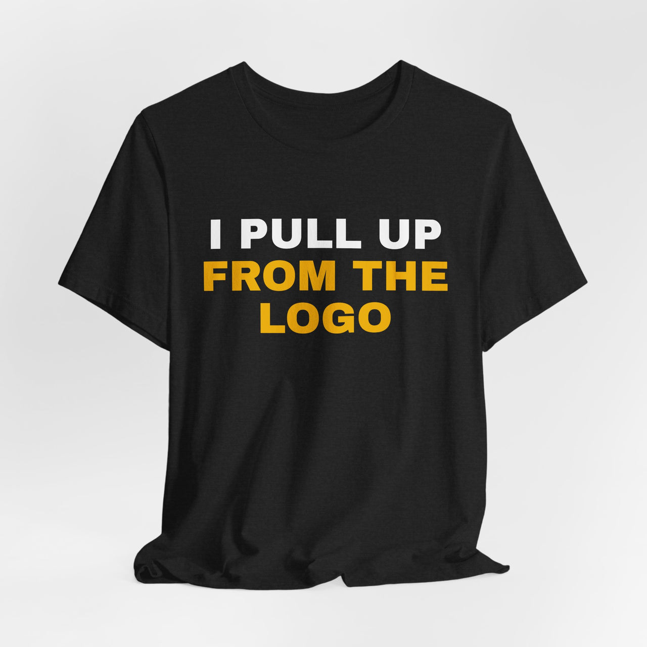 I Pull Up From The Logo — Basketball T-Shirt