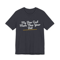 Thumbnail for My Bow Cost More Than Your Bat — Softball T-Shirt