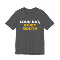Thumbnail for Loud Bat, Quiet Mouth — Baseball T-Shirt