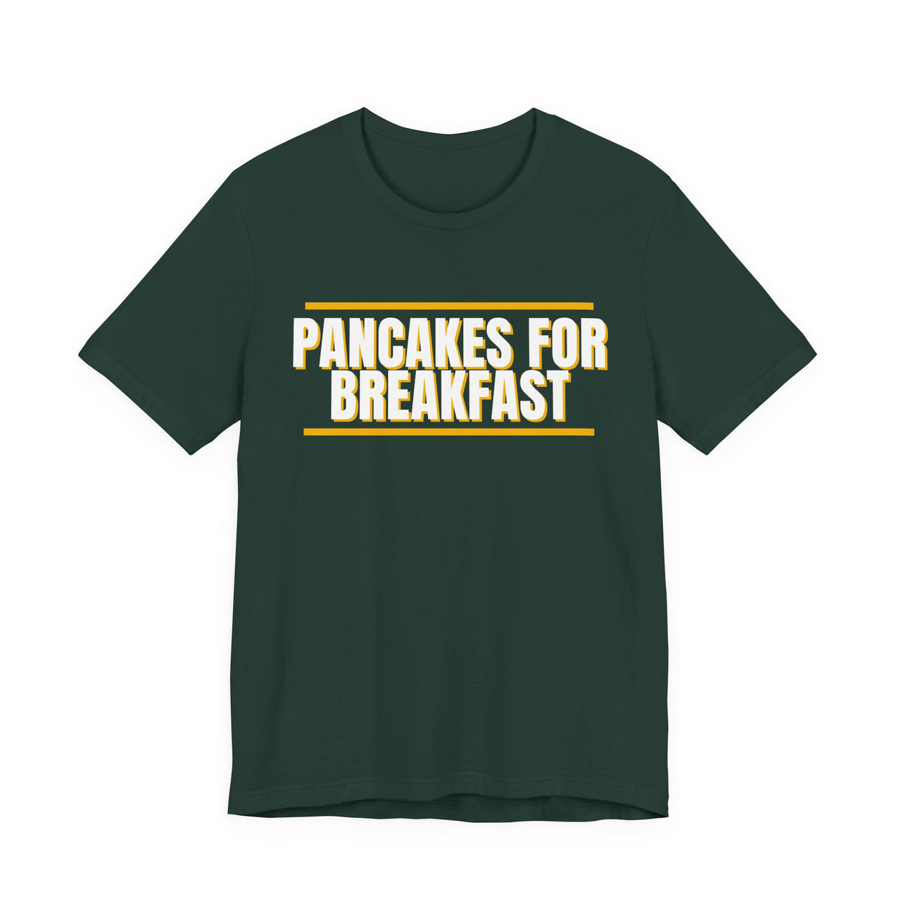 Pancakes For Breakfast — Football T-Shirt