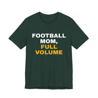 Thumbnail for Football Mom, Full Volume — Football T-Shirt