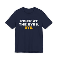 Thumbnail for Riser At The Eyes. Bye. — Softball T-Shirt