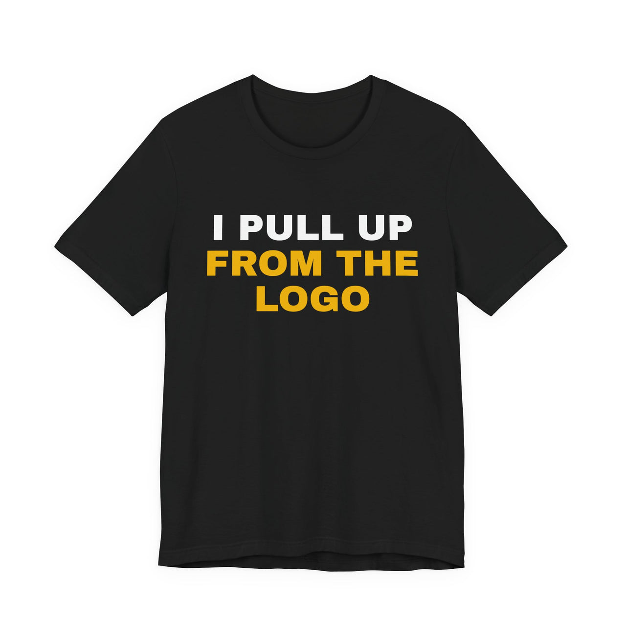 I Pull Up From The Logo — Basketball T-Shirt